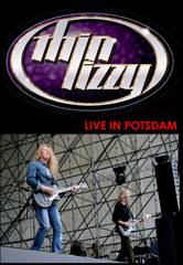Thin Lizzy : Live in Potsdam